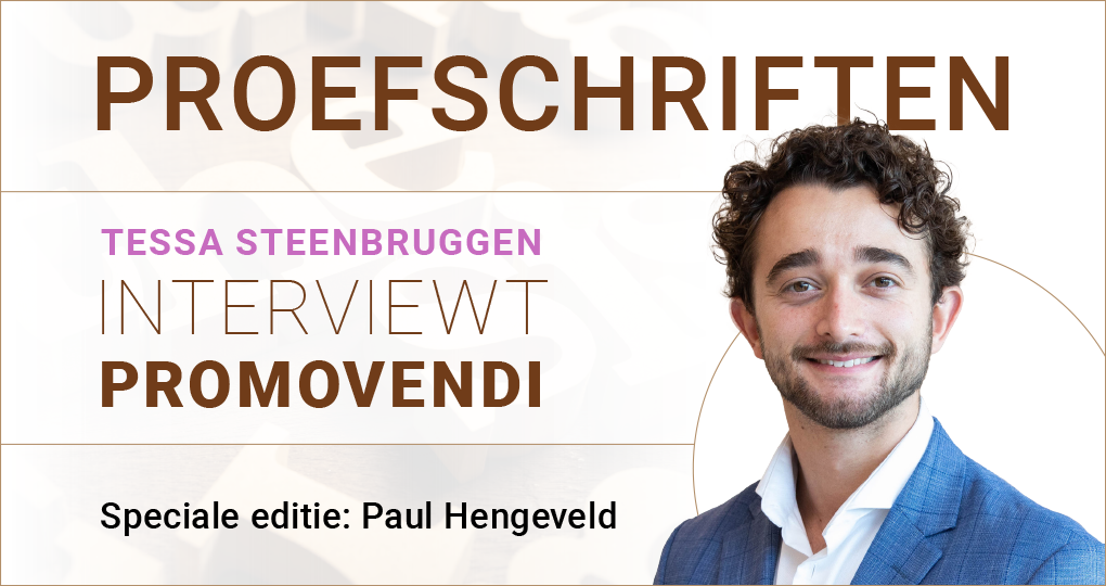 Proefschriften Speciale editie_Paul Hengeveld_zonder ikoon